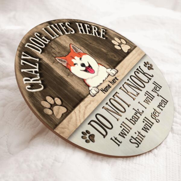 Pawzity Funny Warning Signs, Gift For Dog Lovers, Crazy Dogs Live Here, Do Not Knock Custom Wooden Signs , Dog Mom Gifts