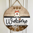 Pawzity Welcome Hope You Like Dogs Funny Signs, Gifts For Dog Lovers, Dog Paw Print Home Sweet Home Sign , Dog Mom Gifts