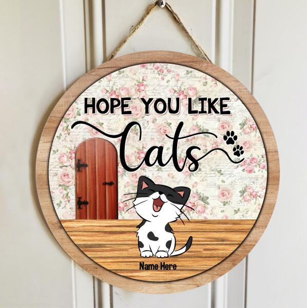 Pawzity Welcome Door Signs, Flower Wall Custom Wooden Signs, Hope You Like Cats , Cat Mom Gifts