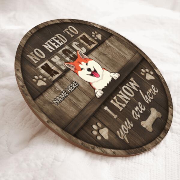 Pawzity No Need To Knock We Know You Are Here Welcome Signs, Gifts For Dog Lovers, Home Sweet Home Sign , Dog Mom Gifts