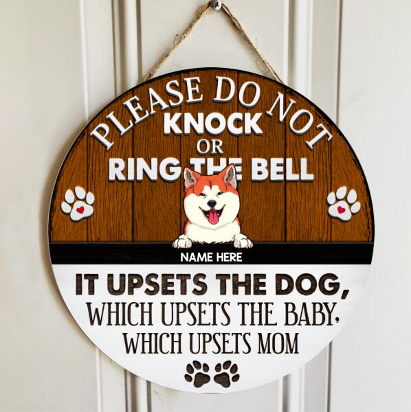 Pawzity Do Not Knock Sign, Funny Signs, Dog Mom Gifts, It Upsets The Baby Which Upsets Mom , Dog Mom Gifts