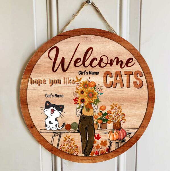 Pawzity Fall Welcome Door Signs, Girls And Cats With Fall Flowers Welcome Signs, Hope You Like Cats , Cat Mom Gifts
