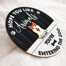 Pawzity Welcome Door Sign, Gifts For Pet Lovers, Hope You Like Animals, You're Entering The Zoo