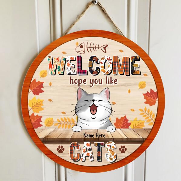 Pawzity Fall Welcome Signs, Gifts For Cat Lovers, Hope You Like Cats , Cat Mom Gifts