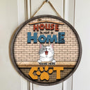 Pawzity Custom Wooden Signs, Gifts For Cat Lovers, Home Is Not A Home Without Cats Brick Wall , Cat Mom Gifts