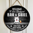Pawzity Welcome To Our Backyard Bar & Grill Signs, Gifts For Dog Lovers, Good Times Great Friends Custom Wood Signs , Dog Mom Gifts