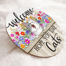 Pawzity Welcome Door Signs, Wild Flowers Custom Wooden Signs, Hope You Like Cats , Cat Mom Gifts