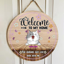 Pawzity Welcome To Our Home Signs, Custom Wooden Signs, The Human Just Live Here With Us