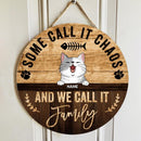 Pawzity Custom Wooden Signs, Gifts For Cat Lovers, Some Call It Chaos And We Call It Family , Cat Mom Gifts