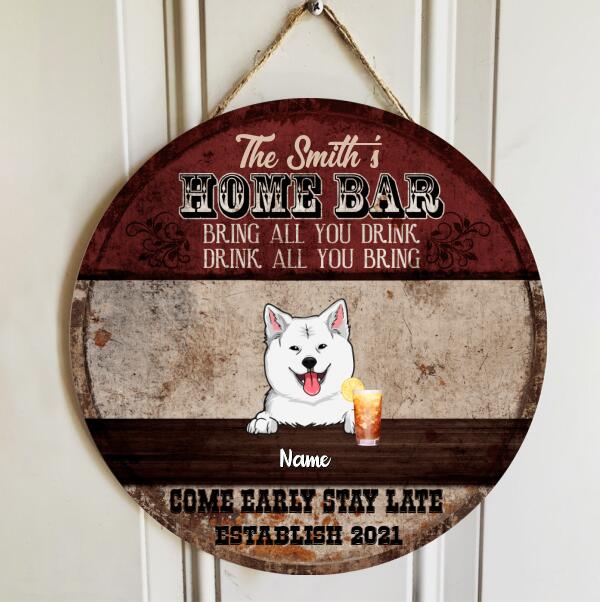 Pawzity Home Bar Signs, Gifts For Dog Lovers, Bring All You Drink Drink All You Bring Custom Wood Signs , Dog Mom Gifts