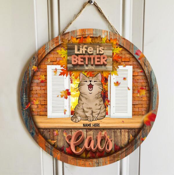 Pawzity Welcome Door Signs, Maple Leaves Custom Wooden Signs, Life Is Better With Cats , Cat Mom Gifts
