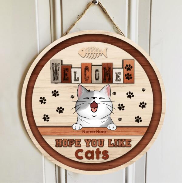 Pawzity Welcome Door Signs, Paws On Wall Custom Wooden Signs, Hope You Like Cats , Cat Mom Gifts