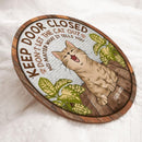 Pawzity Keep Door Closed Sign, Welcome Door Signs, Don't Let The Cats Out No Matter What They Tell You , Cat Mom Gifts