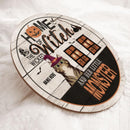 Halloween Custom Wooden Signs, Halloween Gifts For Cat Lovers, Home Of The Wicked Witch And Her Little Monsters , Cat Mom Gifts
