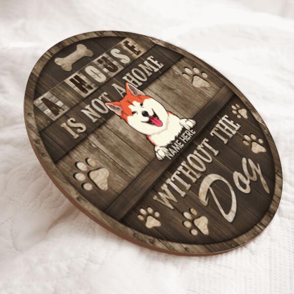 Pawzity Welcome Door Sign, Gift For Dog Lovers, A House Not A Home Without The Dogs Home Sweet Home Sign , Dog Mom Gifts