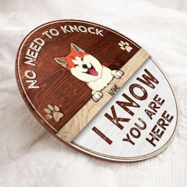 Pawzity No Need To Knock I Know You Are Here Custom Wood Signs, Gifts For Dog Lovers, Personalized Housewarming Gifts , Dog Mom Gifts