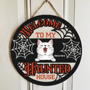 Halloween Welcome To Our Haunted House Sign, Halloween Decorations For Cat Lovers, Spiderweb Welcome Door Signs , Cat Mom Gifts