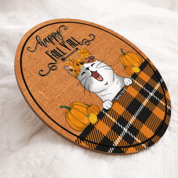 Pawzity Happy Fall Y'all Sign, Gifts For Cat Lovers, Orange Plaid Custom Wooden Signs , Cat Mom Gifts
