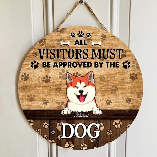 Pawzity Personalized Wood Sign, Gifts For Dog Lovers, All Visitors Must Be Approved By The Dogs Housewarming Gifts , Dog Mom Gifts