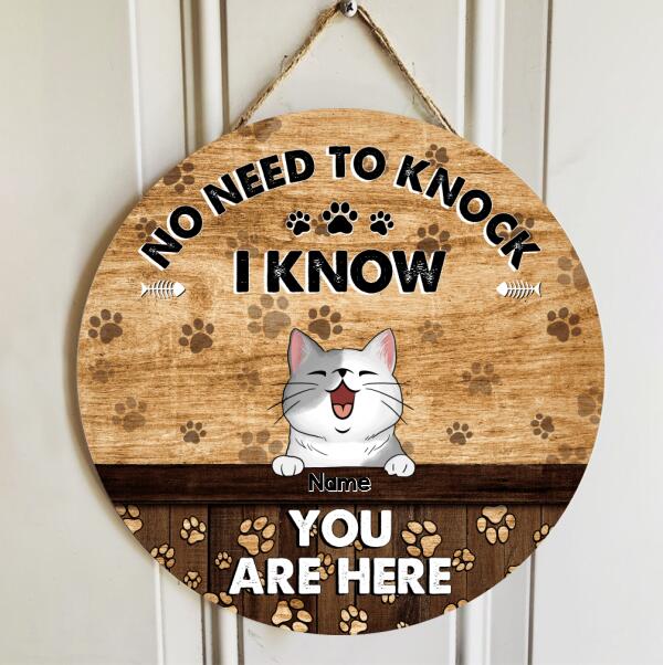 Pawzity No Need To Knock I Know You Are Here Custom Wood Signs, Gifts For Cat Lovers, Personalized Housewarming Gifts , Cat Mom Gifts