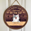 Pawzity All Guests Must Be Approved By The Cats Signs, Gifts For Cat Lovers, Welcome Sign For Front Door , Cat Mom Gifts