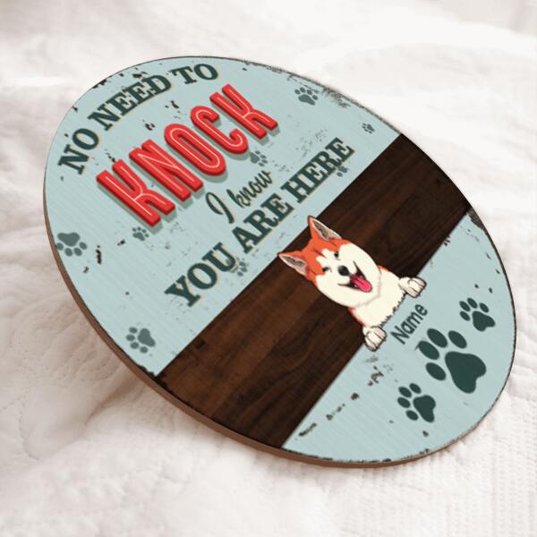 Pawzity No Need To Knock We Know You Are Here Sign, Gifts For Dog Lovers Custom Wooden Signs , Dog Mom Gifts