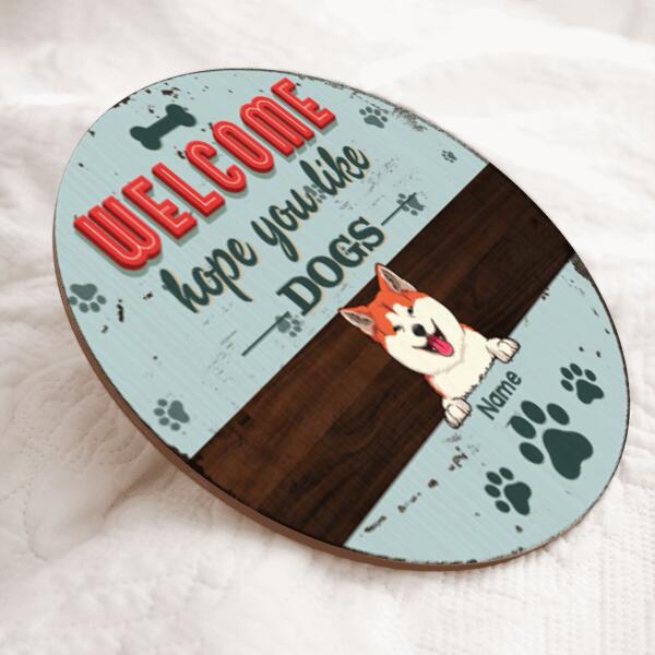 Pawzity Round Welcome Signs, Gifts For Dog Lovers, Hope You Like Dogs Welcome Door Signs , Dog Mom Gifts