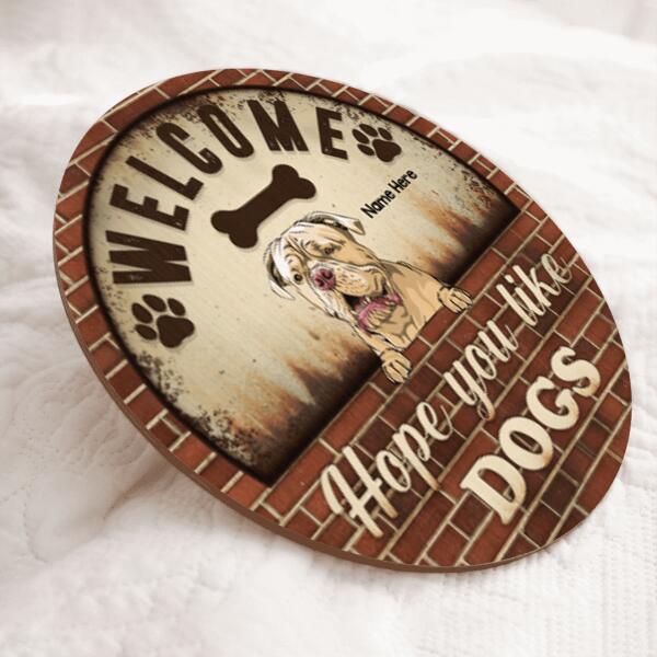 Pawzity Welcome Sign For Front Door, Gifts For Dog Lovers, Hope You Like Dogs , Dog Mom Gifts