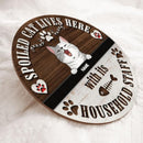 Pawzity Custom Wooden Signs, Gifts For Cat Lovers, Spoiled Cats Live Here With Their Household Staff Funny Signs , Cat Mom Gifts