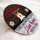 Pawzity Welcome To Our Home Custom Wooden Signs, Gifts For Pet Lovers, Personalized Housewarming Gifts