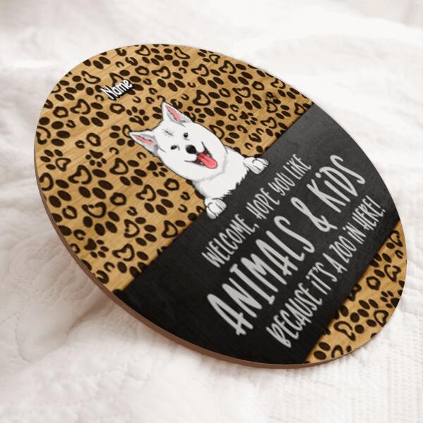 Pawzity Welcome Door Signs, Gifts For Pet Lovers, Hope You Like Animals And Kids Leopard Round Welcome Signs