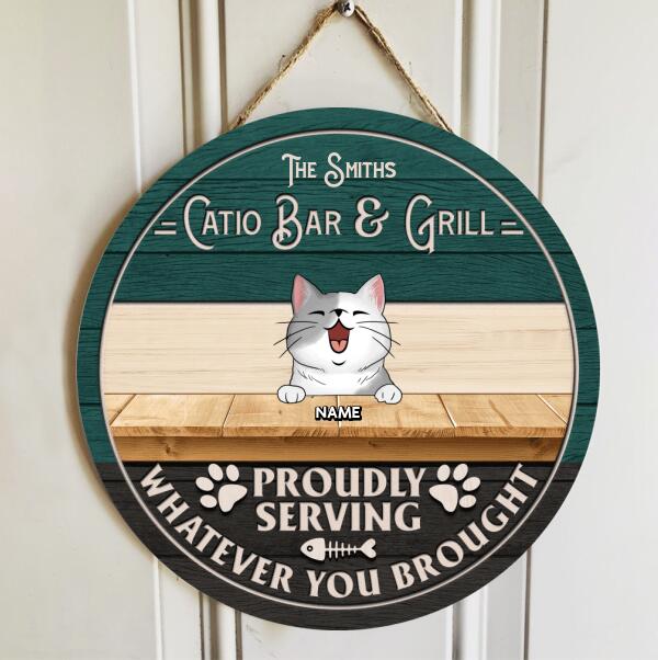 Pawzity Bar Signs, Gifts For Cat Lovers, Catio Bar & Grill Proudly Serving Whatever You Brought Custom Wooden Signs , Cat Mom Gifts