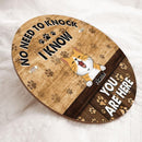 Pawzity No Need To Knock We Know You Are Here Custom Wooden Sign, Gifts For Cat Lovers, Funny Signs , Cat Mom Gifts