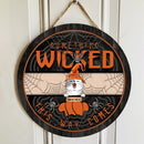 Halloween Something Wicked This Way Comes Sign, Halloween Decorations For Cat Lovers, Spiderweb Welcome Door Signs , Cat Mom Gifts