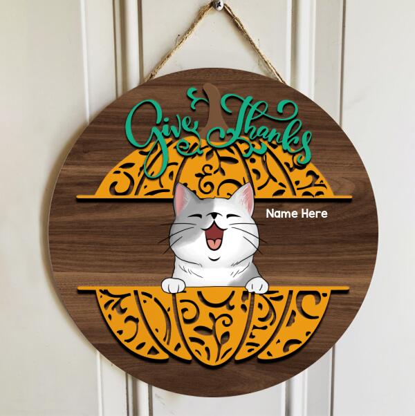 Thanksgiving Welcome Signs, Give Thanks Welcome Sign For Front Door, Fall Gifts For Cat Lovers , Cat Mom Gifts