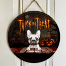 Halloween Welcome Trick Or Treat Signs, Gift For Dog Lovers, Custom Wooden Door Signs , Dog Mom Gifts