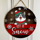 Christmas Welcome Let It Snow Signs, Gifts For Cat Lovers,  Custom Wooden Signs , Cat Mom Gifts