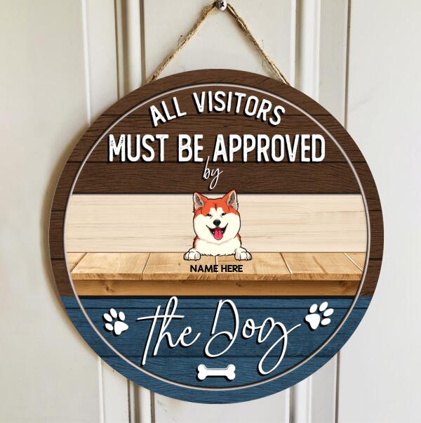 Pawzity Welcome Door Signs, Gifts For Dog Lovers, All Visitors Must Be Approved By The Dog Brown & Dark Blue Funny Signs , Dog Mom Gifts