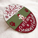 Christmas Door Decorations, Gifts For Dog Lovers, Believe Let It Snow Season's Greetings Welcome Door Signs , Dog Mom Gifts