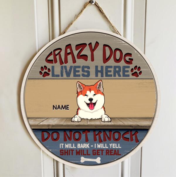 Pawzity Warning Signs, Gifts For Dog Lovers, Crazy Dogs Live Here Do Not Knock They Will Bark I Will Yell , Dog Mom Gifts