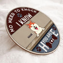 Pawzity No Need To Knock Welcome Door Signs, Gifts For Dog Lovers, We Know You Are Here , Dog Mom Gifts