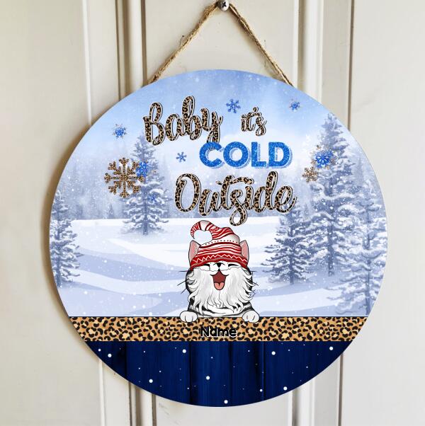 Christmas Cat Welcome Door Sign, Gift For Cat Lovers, Baby It's Cold Outside, Pine Forest & Leopard Sign , Cat Mom Gifts