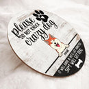 Pawzity Warning Signs, Gifts For Dog Lovers, Please Do Not Knock The Dogs Will Bark & We'll Get Annoyed , Dog Mom Gifts