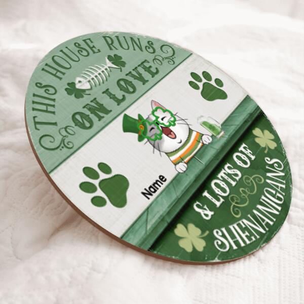 St. Patrick's Day Custom Wooden Signs, Gifts For Cat Lovers, This House Runs On Love & Lots Of Shenanigans , Cat Mom Gifts