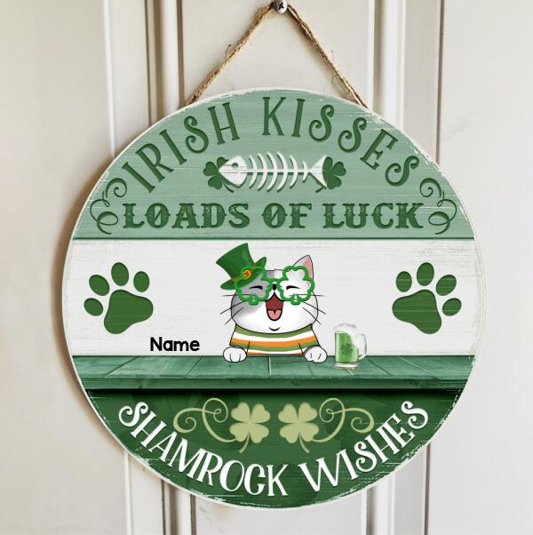 St. Patrick's Day Custom Wooden Signs, Gifts For Cat Lovers, Irish Kisses Shamrock Wishes Loads Of Luck , Cat Mom Gifts