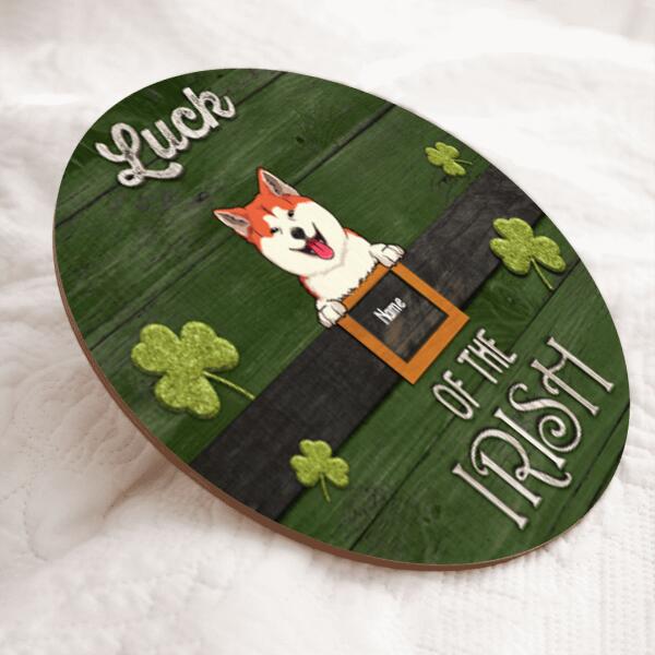 St. Patrick's Day Custom Wooden Signs, Gifts For Dog Lovers, Luck of The Irish Custom Signs Outdoor , Dog Mom Gifts