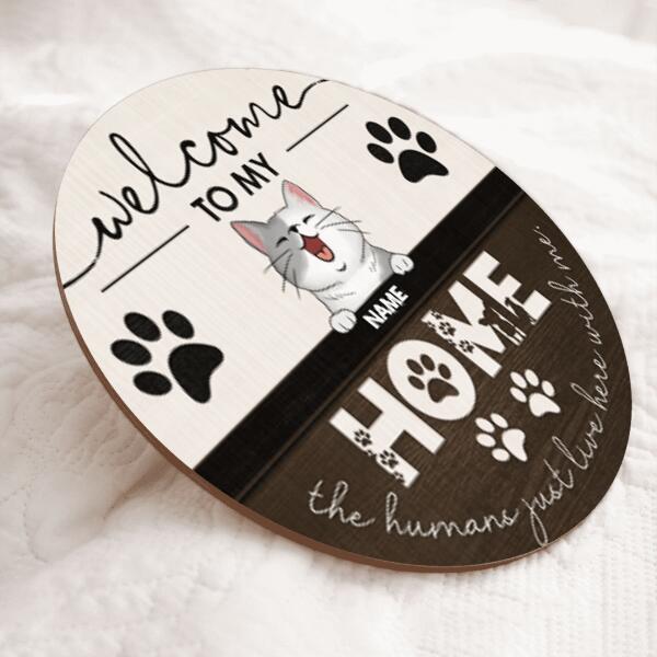 Pawzity Welcome To Our Home Custom Wooden Signs, Gifts For Cat Lovers, Personalized Home Signs , Cat Mom Gifts