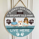 Pawzity Custom Signs Wood, Gifts For Dog Lovers, A Crazy Dog Lady And A Grumpy Old Man Live Here , Dog Mom Gifts