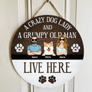 Pawzity Custom Wooden Signs, Gifts For Dog Lovers, A Crazy Dog Lady And A Grumpy Old Man Live Here , Dog Mom Gifts