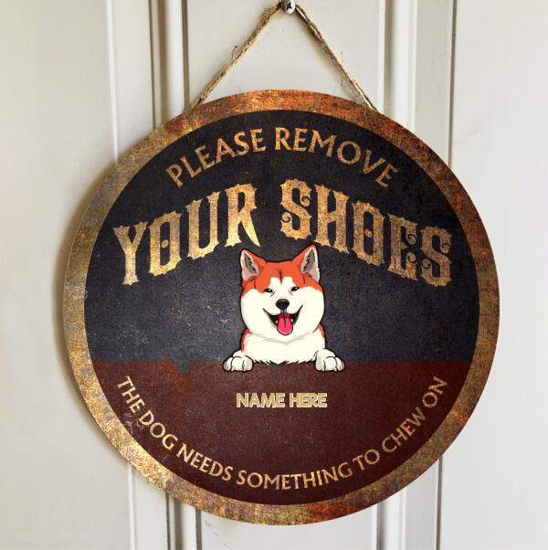 Pawzity Funny Warning Signs, Gift For Dog Lovers, Please Remove Your Shoes The Dog Needs Something To Chew On , Dog Mom Gifts